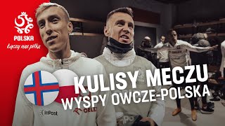 UDANE DEBIUTY Kulisy meczu Wyspy Owcze – Polska [upl. by Horter187]