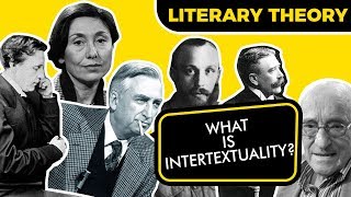 WHAT IS INTERTEXTUALITY  LITERARY THEORY COURSE [upl. by Hazard]