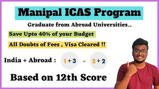 Manipal ICAS Program  Graduate from Abroad Universities  Full Details  SCM manipal mahe icas [upl. by Llerol]