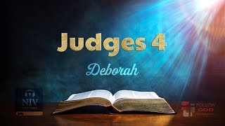 The Book of Judges  Chapter 4 Deborah  NIV Audio Bible [upl. by Henson845]