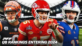 Ranking The Best QBs In The NFL Heading Into The 2024 Season  PFF [upl. by Adekram311]