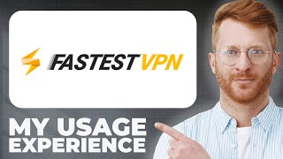 FastestVPN VPN Review  Usage Experience [upl. by Eelrahc452]