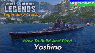 Yoshino How To Build And Play More Effectively World Of Warships Legends Guide [upl. by Godred268]