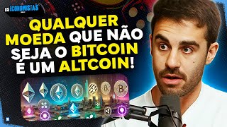 ESPECIALISTAS EXPLICAM O QUE É ALTCOINS  Os Economistas 142 [upl. by Aniled]