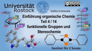 Einführung in die Organische Chemie Teil 4 Funktionelle Gruppen und Stereoisomere [upl. by Retsevel]