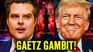 Did Trump Just Play 4D CHESS with Matt Gaetz [upl. by Oidgime]