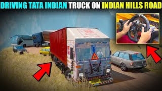 Driving Tata Indian Truck With Heavy Load On Hills Gameplay With Logitech G29🤩🤩 [upl. by Haleelahk]