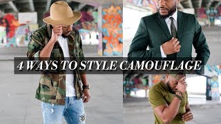 4 Ways To Style Camouflage [upl. by Cerf907]