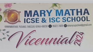 MARY MATHA ICSE SCHOOL PUTHUKAD  ANNUAL DAY [upl. by Nnayrrehs709]