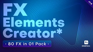 FX Elements Creator  Pack Installation [upl. by Tiraj837]