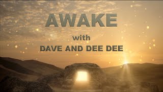 AWAKE with Dave and Dee Dee 11152024 [upl. by Pepi]