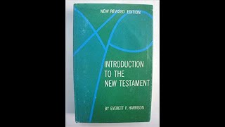 New Testament Introduction Dr Everett F Harrison  5 Temple Sanhedrin amp Jewish Parties [upl. by Aridan]