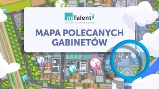 Mapa Polecanych Gabinetów mTalent [upl. by Merrick980]