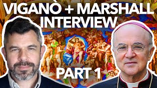 VIGANO  MARSHALL INTERVIEW Abp Vigano exposes Fake 3rd Secret Vatican Bank and Excommunication [upl. by Aicrag]