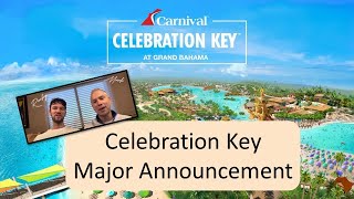 Celebration Key  Carnival Cruise Lines New Private Island  Todays Announcements [upl. by Atirys]