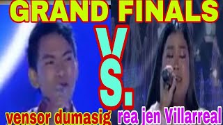 GRAND FINALS ANG HULING TAPATAN SA TAWAG NG TANGHALAN Vensor Dumasig vs rea jen Villarreal [upl. by Greenland]