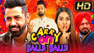 Carry On Balle Balle क्यारी ऑन बल्ले बल्ले Punjabi Hindi Dubbed Full Movie  Gippy Grewal Sonam [upl. by Millie]