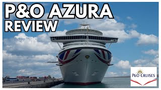 Our PampO Azura FULL REVIEW  Would We Sail Again [upl. by Donall]