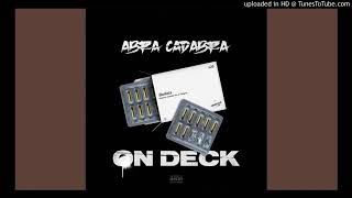 Abra Cadabra  On Deck Instrumental Prod Rxckson x Rash Beats [upl. by Slavin]