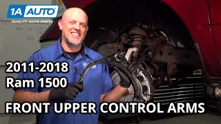 How to Replace Front Upper Control Arms 20112018 Ram 1500 [upl. by Harmonia]