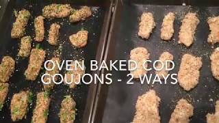 Baked Cod Goujons  2 ways [upl. by Stratton]