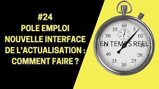 MICROENTREPRISE  24 POLE EMPLOI NOUVELLE INTERFACE DE L ACTUALISATION  COMMENT FAIRE [upl. by Egidius]