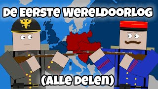 De Eerste Wereldoorlog Alle delen  Geschiedenis [upl. by Arimahs]