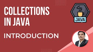 Java Collections FrameworkPart1  Collection Vs Collection Framework [upl. by Chatwin334]