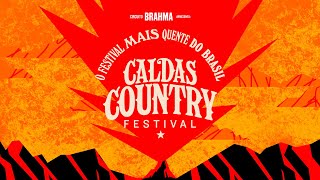 Caldas Country Festival 2022 🔥 O Festival mais quente do Brasil Sábado [upl. by Natelson464]