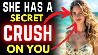 98 Of Men Miss These Signs A Woman Has A Secret Crush On Them And How To Respond [upl. by Erme]