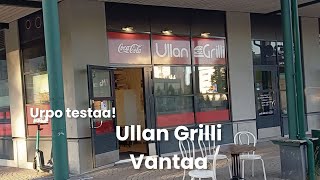 Ullan grilli Vantaan Louhelassa [upl. by Milena536]