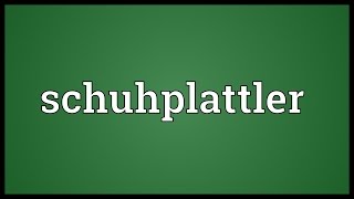 Schuhplattler Meaning [upl. by Aniles380]