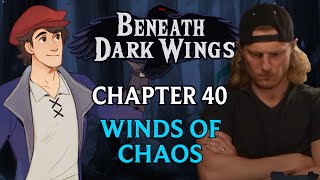 Beneath Dark Wings Ep 40  DampD  Winds of Chaos [upl. by Etteb]