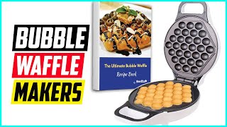 Top 5 Best Bubble Waffle Makers in 2022 [upl. by Brenza]