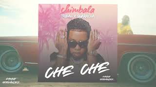 Chimbala Che Che  Rmix  Tribal x Guaracha Danny HernandezDj guaracha tiktok 🔥 [upl. by Lorn650]