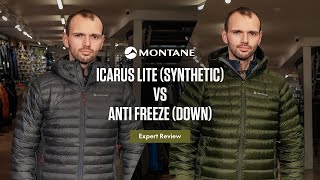 Montane Icarus Lite synthetic vs Montane Anti Freeze down jacket  Expert Review 2023 [upl. by Gnad75]