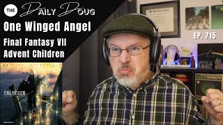 Classical Composer ReactionAnalysis to FINAL FANTASY ONE WINGED ANGEL  The Daily Doug Ep 715 [upl. by Aineg]