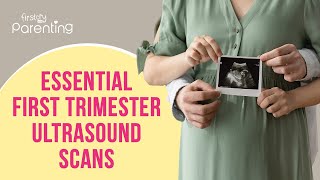 Essential Pregnancy First Trimester Scans That You Must Aware Of  First Trimester Ultrasound [upl. by Halfdan776]