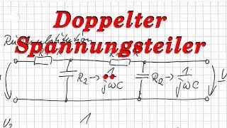 Doppelterkaskadierterbelasteter Spannungsteiler  Wechselstrom  komplexe Wechselstromrechnung [upl. by Estes732]