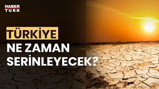 Çarşamba gününe dikkat Sıcak hava dalgası geliyor Hüseyin Öztel aktardı [upl. by Dace]