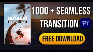 1000 Cinematic Seamless Transitions Free Download  Tech Nestology [upl. by Nyraa]