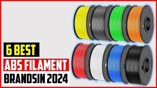 ✅ Top 6 Best ABS Filament Brands 2024  Best ABS Filament Brands 2024 [upl. by Ecinue]