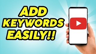 How to Add Keywords to a Youtube Channel  2024 [upl. by Huckaby]