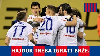 HAJDUK TREBA IGRATI BRŽE [upl. by Llemert]