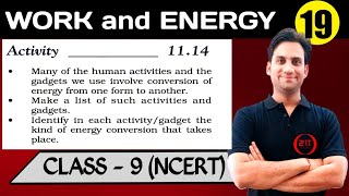 Work and Energy  19  Activity 1114  Class 9 Physics Chapter 11  NCERTCBSE [upl. by Kirred297]