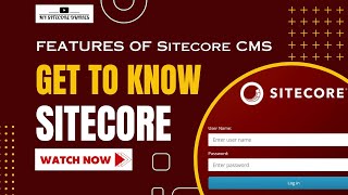 01 Introduction to CMS and Sitecore  Features of Sitecore  Features of CMS  What is Sitecore [upl. by Lavine97]