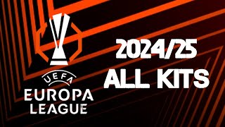 UEFA Europa League 2425 Kits  All Teams Home Away amp Third Jerseys  36 Teams 12 Brands [upl. by Nimaj]