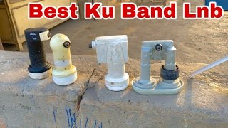 BEST KU BAND LNB 2024  COMPARISON 2024 [upl. by Tufts]