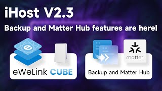 eWeLink CUBE V23  Backup and Matter Hub features are available [upl. by Nairoc213]