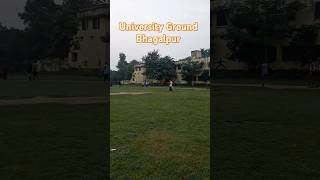 university ground bhagalpur [upl. by Ndnarb636]